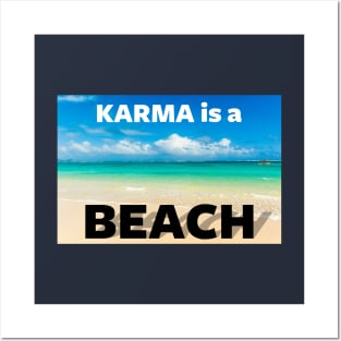 Funny Karma Is A Bitch Funny Beach Summer Meme Gift For Beach Lovers Posters and Art
